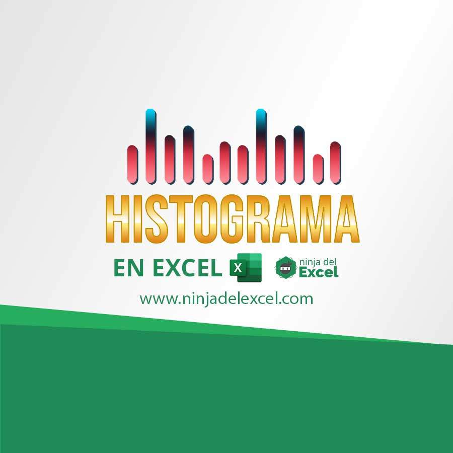 Como Crear Un Histograma En Excel Ninja Del Excel