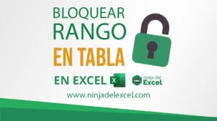 Bloquear_Rango_en_Tabla_de_Excel