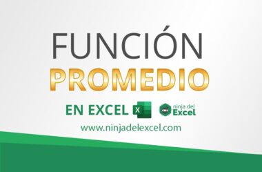 Función Promedio en Excel – Cómo Utilizar Paso a Paso