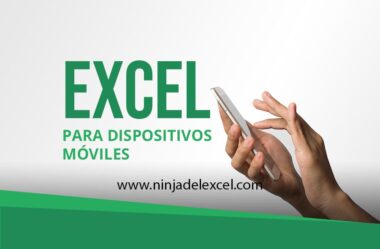Excel para Dispositivos Móviles: Ventajas y Desventajas