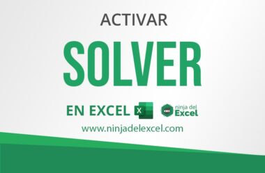 Activar Solver en Excel – Paso a paso