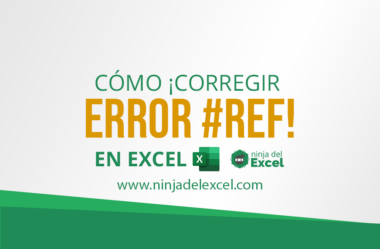 Corregir Error #REF! en Excel – Aprenda a Resolver Esto