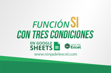 Función SI con Tres Condiciones en Google Sheets