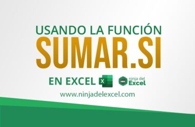 Función SUMAR.SI en Excel – Como Usar