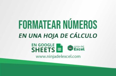 Formatear Números en Google Sheets