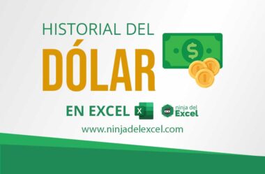 Historial del Dólar en Excel – Aprenda Obtenerlo Ahora