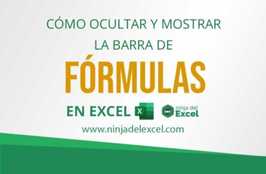 Cómo Ocultar y Mostrar la Barra de Fórmulas en Excel