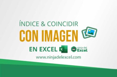 ÍNDICE & COINCIDIR con Imagen en Excel