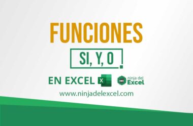 Funciones SI Y y O en Excel – Combinadas