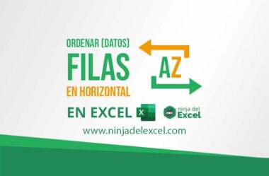 Ordenar (Datos) Filas en Horizontal en Excel