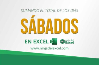 Ejercicio de Excel Intermedio – Suma Total de los Sábados en Excel