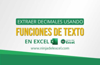 Prueba de Excel: Extraer Decimales con Funciones de Texto