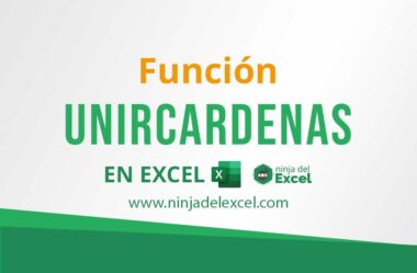 Función UNIRCADENAS en Excel (=UNIRCADENAS) – Unir varias celdas en UNA