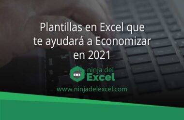 Plantillas en Excel que te ayudará a Economizar en 2021