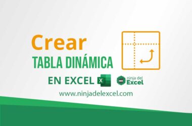 Como Crear una Tabla Dinámica en Excel