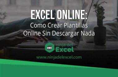 Excel Online: Como Crear Plantillas Online Sin Descargar Nada