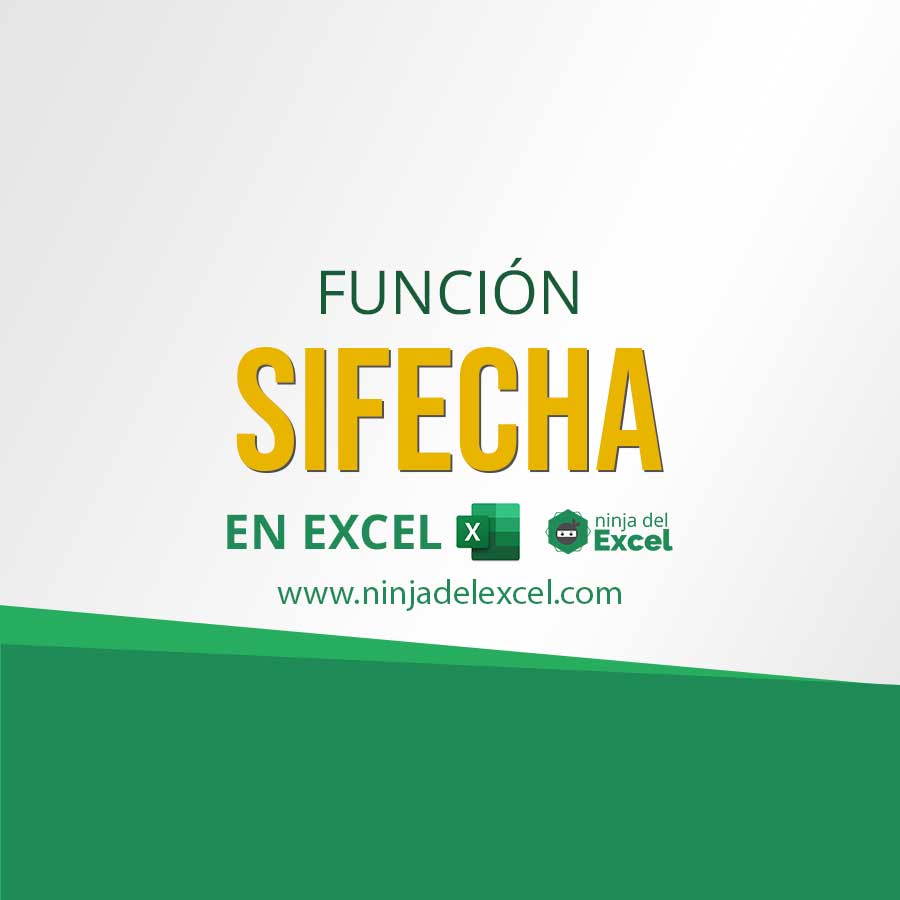 Función SIFECHA En Excel Calcular La Diferencia Entre Fechas - Ninja ...