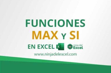 Funciones MAX y SI en Excel. Paso a paso