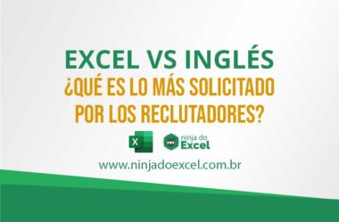 Excel vs Inglés – ¿Qué es lo más solicitado por los reclutadores?