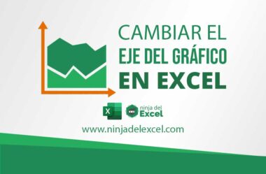 Cambiar el Eje del Gráfico en Excel