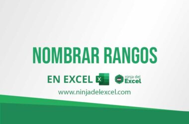 Como Nombrar Rangos en Excel