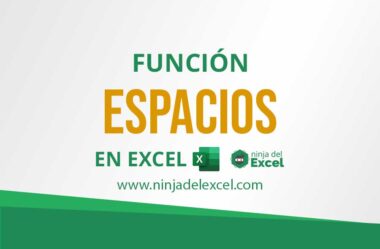 Función ESPACIOS en Excel