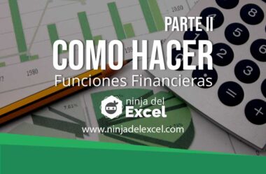 Como Hacer Funciones Financieras en Excel parte II