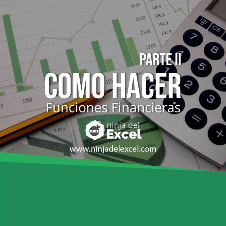 Como-Hacer-Funciones-Financieras-en-Excel-parte-II