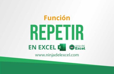 Aprenda a Usar la Función REPETIR en Excel