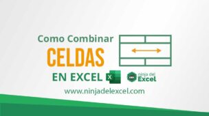 Como-Combinar-Celdas-en-Excel