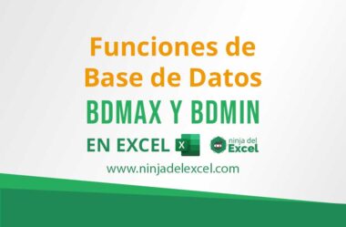 Funciones de Base de Datos BDMAX y BDMIN en Excel