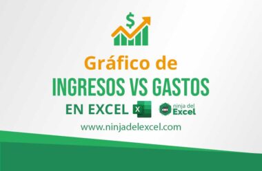 Gráfico de Ingresos vs Gastos en Excel