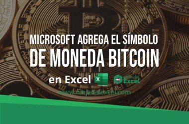 Microsoft Agrega el Símbolo de Moneda Bitcoin en Excel