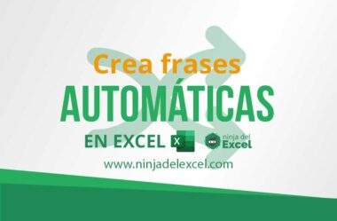 Crear Frases Automáticas en Excel