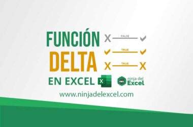 Uso de la Función Delta en Excel – ¡Aprende Aquí!