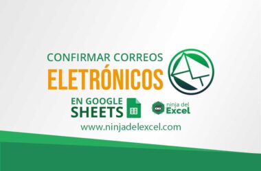 Confirmar Correos Electrónicos en Google Sheets