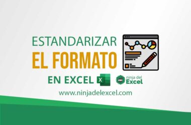 Descubra Como Estandarizar el Formato en Excel