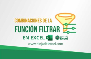 Combinaciones de la Función Filtrar en Excel