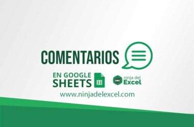 Comentarios en Google Sheets – ¡Un Recurso Muy Útil!