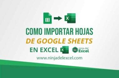 Importar Hojas de Google Sheets en Excel
