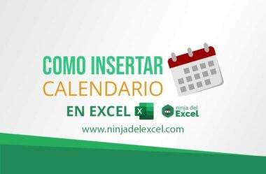 Como Insertar Calendario en Excel de Manera Práctica
