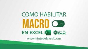 Descubra-Como-Habilitar-Macro-en-Excel