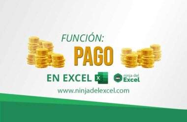 Función PAGO en Excel. Paso a paso