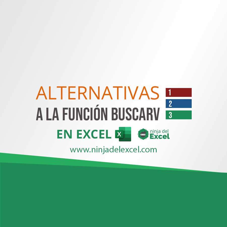 Alternativas a la función BUSCARV - 4 opciones increíbles - Ninja del Excel