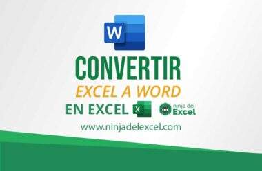 Como Convertir Excel a Word – Aprenda Paso a Paso
