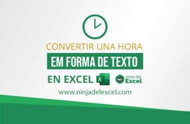 Convertir una hora en forma de texto en Excel