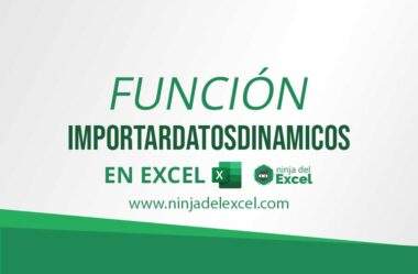 Función IMPORTARDATOSDINAMICOS en Excel