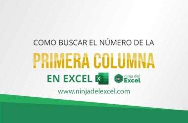 Prueba de Excel Intermedio: Como Buscar el Número de la Primera Columna en Excel