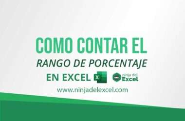 Como Contar el Rango de Porcentaje en Excel