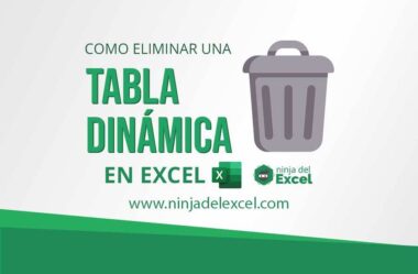 Como Eliminar una Tabla Dinámica en Excel